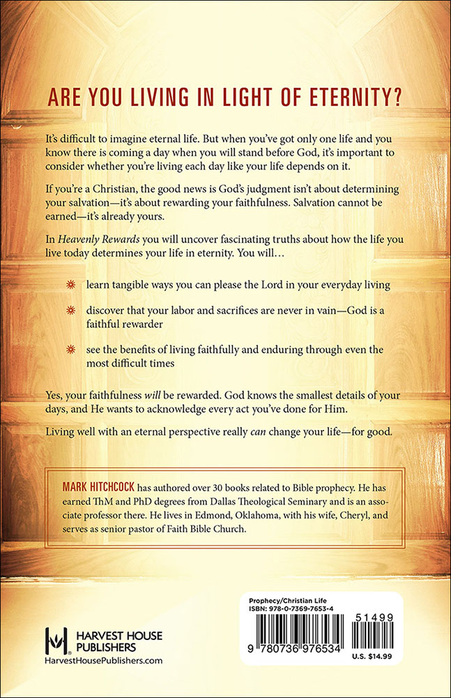 Heavenly Rewards: Living with Eternity in Sight